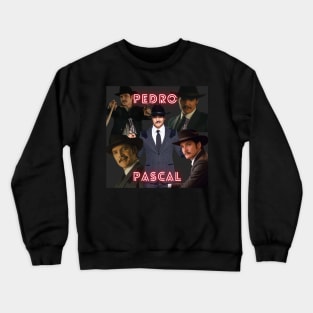 Pedro Pascal t-shirt Crewneck Sweatshirt